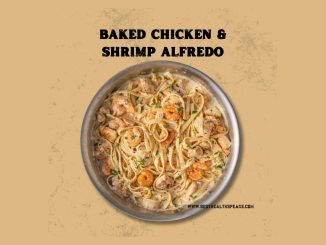 Baked Chicken & shrimp Alfredo